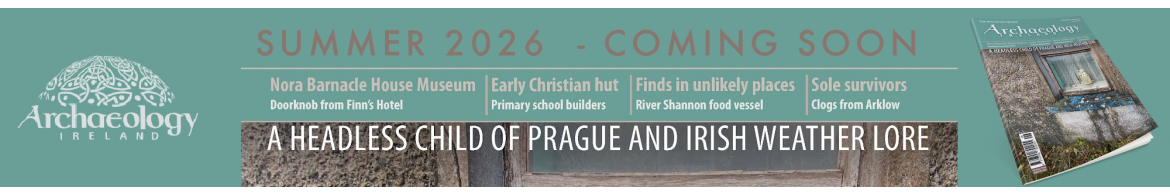 Archaeology Ireland SPRING 2026